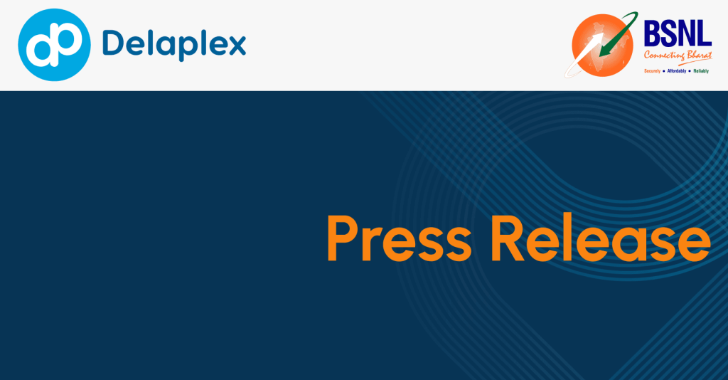 Delaplex - BSNL Press Release_Image1